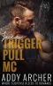 [Trigger Pull MC 0.50] • Jace · PREQUEL (Trigger Pull MC Book 1)